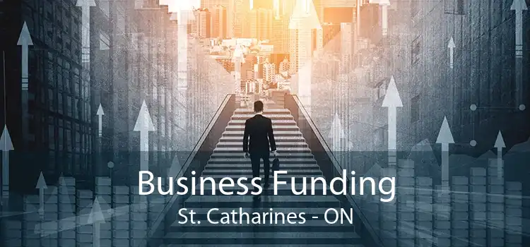 Business Funding St. Catharines - ON