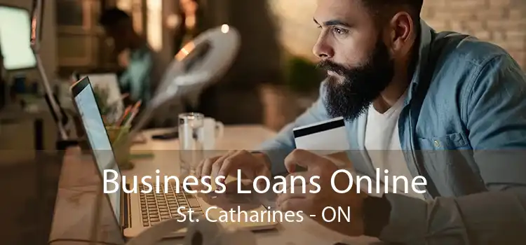 Business Loans Online St. Catharines - ON