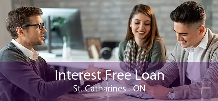 Interest Free Loan St. Catharines - ON